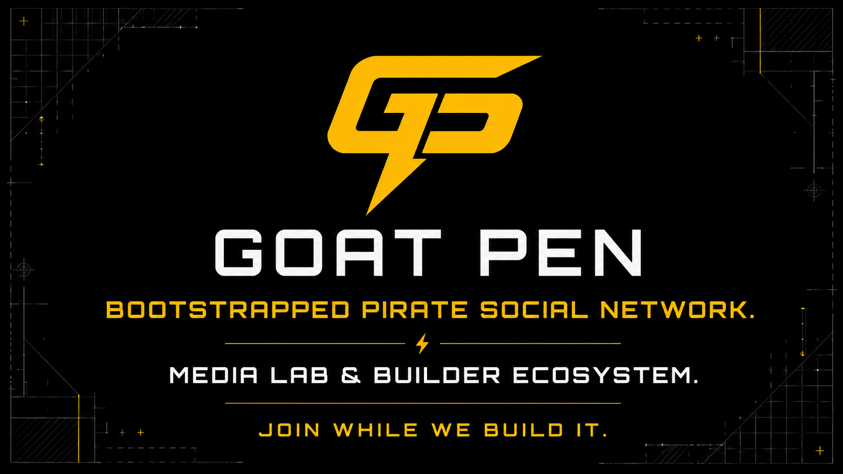 BOOTSTRAPPED PIRATE SOCIAL NETWORK, MEDIA LAB & BUILDER ECOSYSTEM.