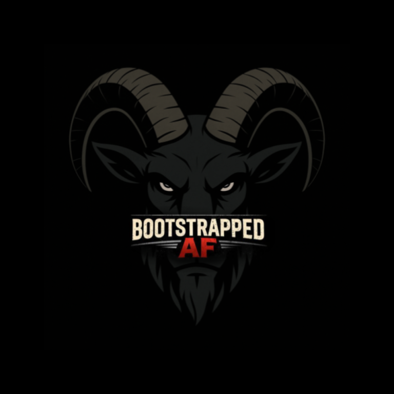 Bootstrapped AF – Welcome to Goat Pen